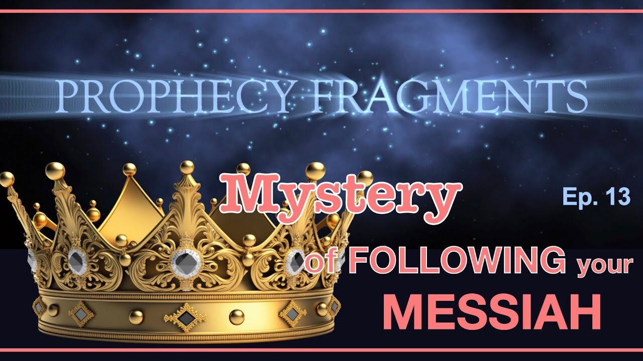 Prophecies of God: Mystery of King Herod and Following Your King - the Messiah