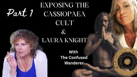 Exposing the Cassiopaean Cult & Laura Knight Jadczyk PART 1