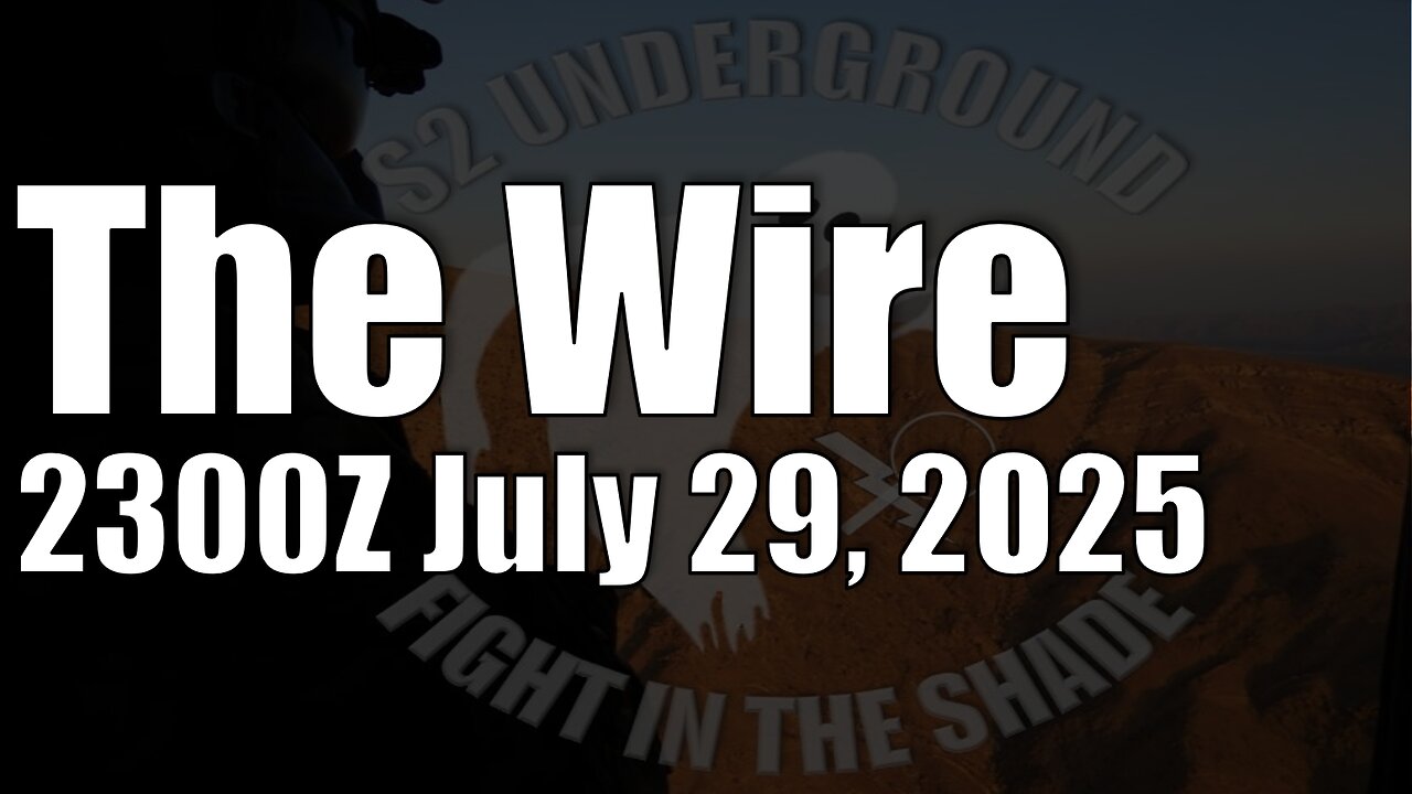 The Wire - July 29, 2025