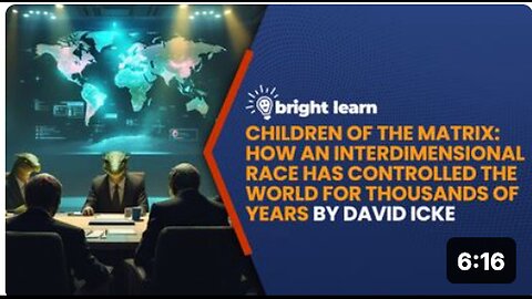 "Decoding David Ic's BrightLearn: Unveiling Interdimensional Control on Earth for Centuries"