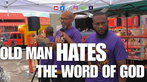 OLD MAN HATES THE WORD OF GOD