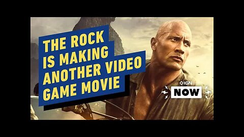 The Rock Is Making Another Video Game Movie - IGN Now