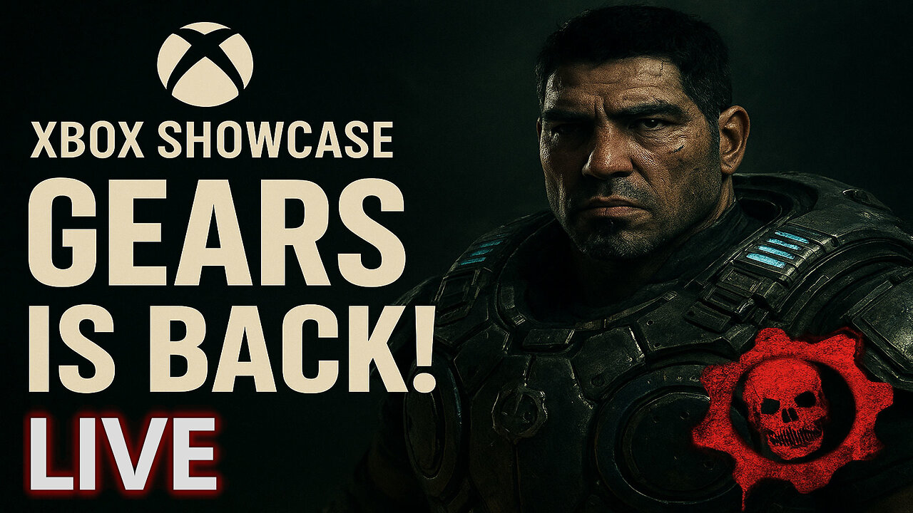 GEARS IS BACK! E-Day & Reloaded Reveal Will Blow Your Mind | Xbox Showcase 2025
