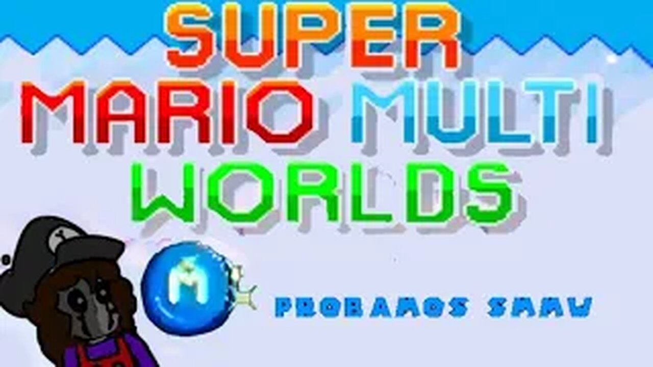 Jugamos Super Mario Multi Worlds por primera vez