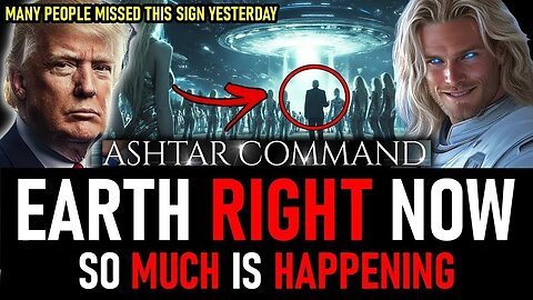 🛑SERIOUS ALERT “ WATCH OUT FOR THIS ONE SIGN ” Ashtar So much is happening upon Earth right now