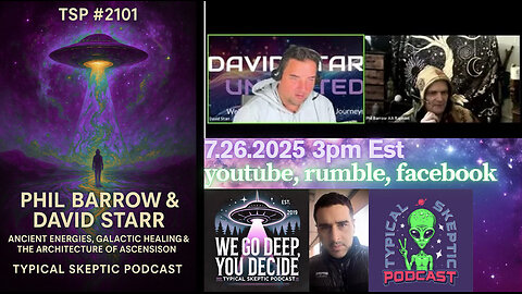 🎙 TSP #2101 – Phil Barrow & David Starr | Galactic Audience Healings & The Architecture of Ascension