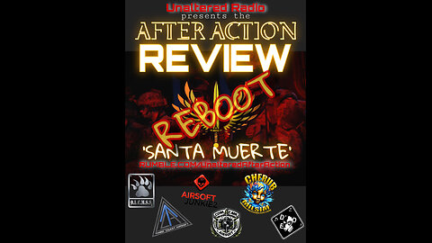 AFTER ACTION REVIEW - SANTA MUERTE (REBOOT)
