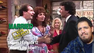 Married With Children | Season 1 Episode 12 | "Where's the Boss?" | TV Show Reaction