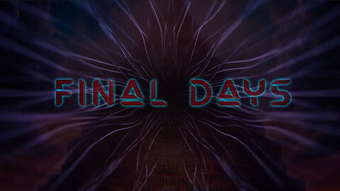 Final Days 2023 - Stew Peters