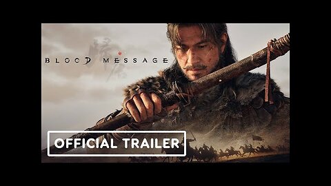 Blood Message - Official Reveal Trailer