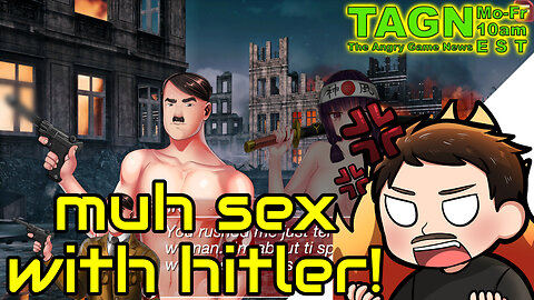 🔴 TAGN #035 - What Wiener-Games Will Steam Allow Now?!