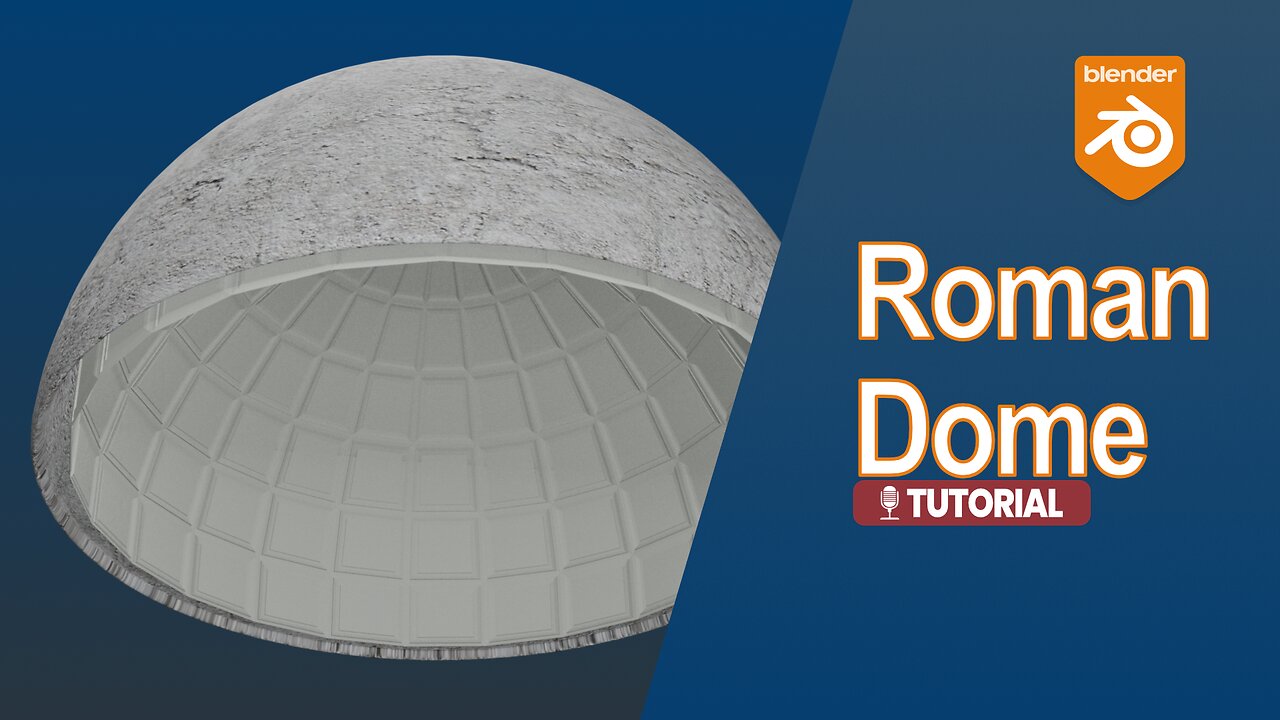 Tutorial: How to Create a Roman Dome in Blender 3D