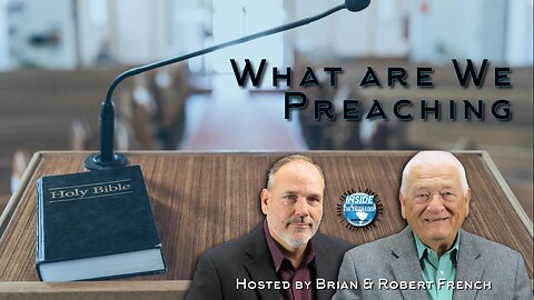 What are We Preaching? | Inside the Faith Loop