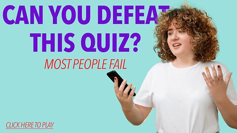 Unbeatable Knowledge Quiz