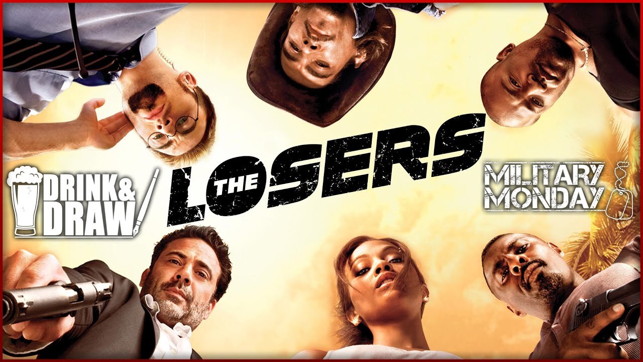 Military Vets and Friends Discuss How Great THE LOSERS (2010) Is | Drink & Draw Military Monday