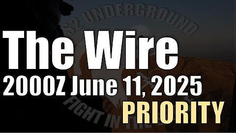 The Wire - June 11, 2025
