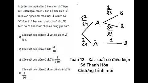 Sở Thanh Hóa: Một đội văn nghệ gồm 3 bạn nam và 7 bạn nữ. Chọn ngẫu nhiên 3 bạn để biểu diễn