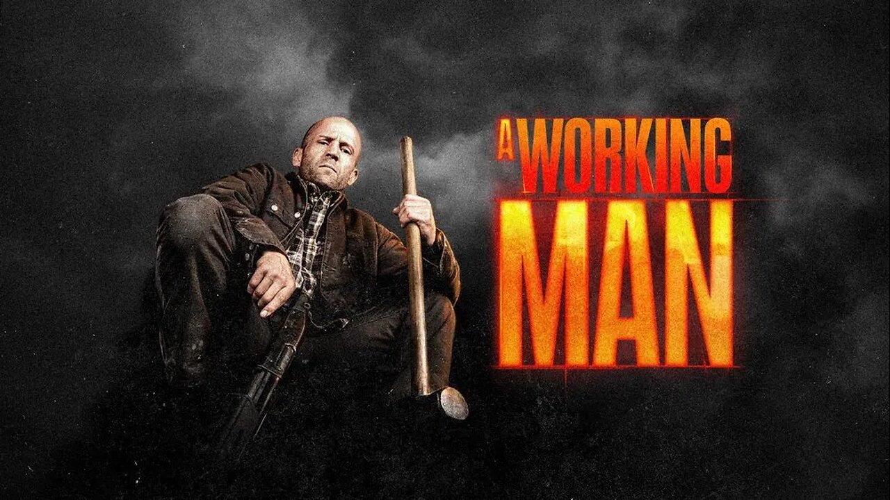 A Working Man 2025