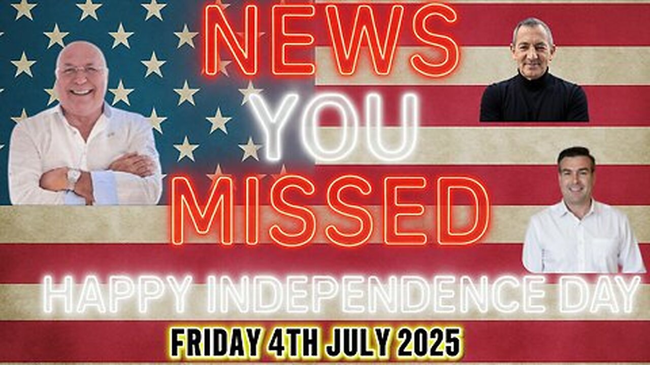 CHARLIE WARD DAILY NEWS WITH CHARLIE WARD, PAUL BROOKER & WARREN THORNTON FRIDAY 4TH JULY 2025