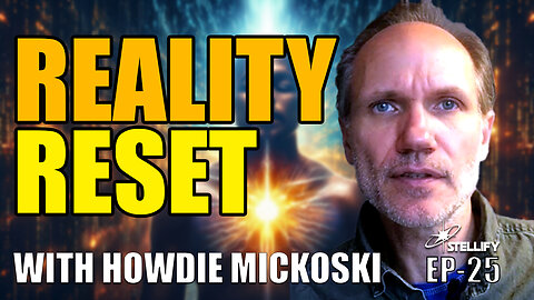 Is Reality an Illusion? Awakening the Divine Spark with Howdie Mickoski | Stellify