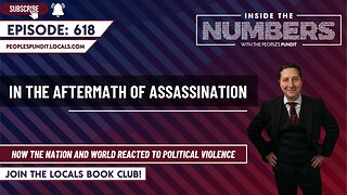 In the Aftermath of Assassination | Inside The Numbers