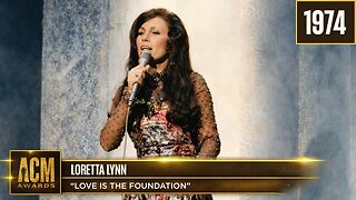 Loretta Lynn - Love Is The Foundation (Live from the 9th ACM Awards)