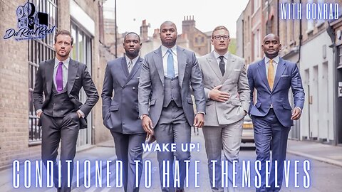 Are MEN Being GROOMED To HATE Themselves? PRT2