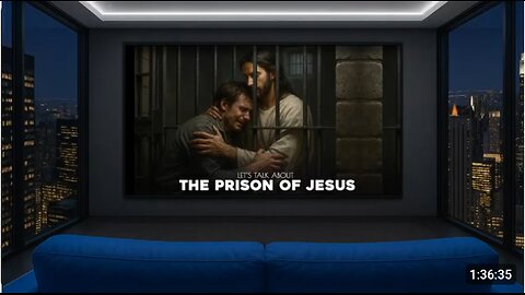 LET'S TALK ABOUT THE PRISON OF JESUS