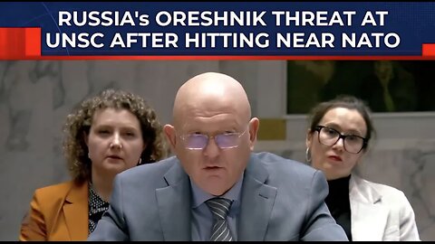 At UNSC, Russia Scares West With Oreshnik Missile Threat After Dropping It Near NATO Border| Ukraine