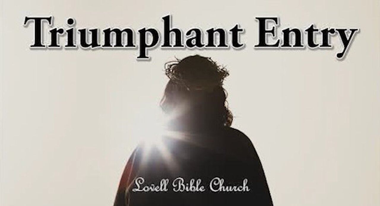 Triumphant Entry