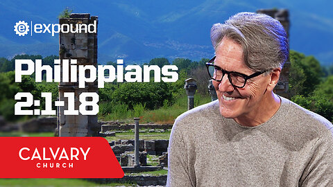 Philippians 2:1-18 - Skip Heitzig