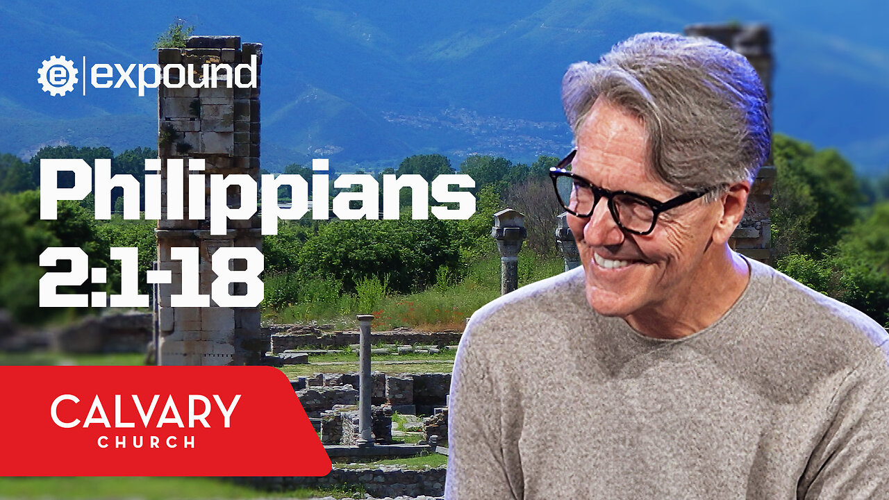 Philippians 2:1-18 - Skip Heitzig