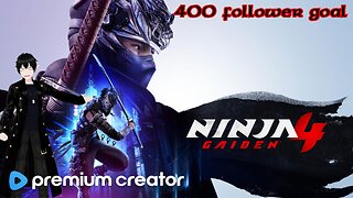 [Vtuber]Ninja Gaiden 4! Ep.1