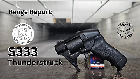 Range Report: Standard Mfg. Co. S333 Thunderstruck (Volley Fire .22 WMR Revolver)