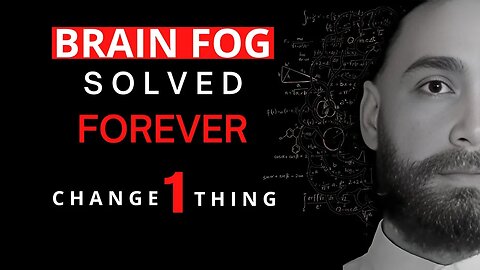 How to clear your head and your mind | How to get rid of brain fog, and avoid brain fog symptoms 