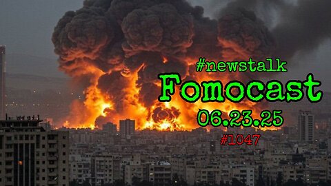 🔥 Iran Strikes Israel: Nuclear Escalation Looms 💥⚠ | Global Chaos Unfolds | FomoCast 06.23.25