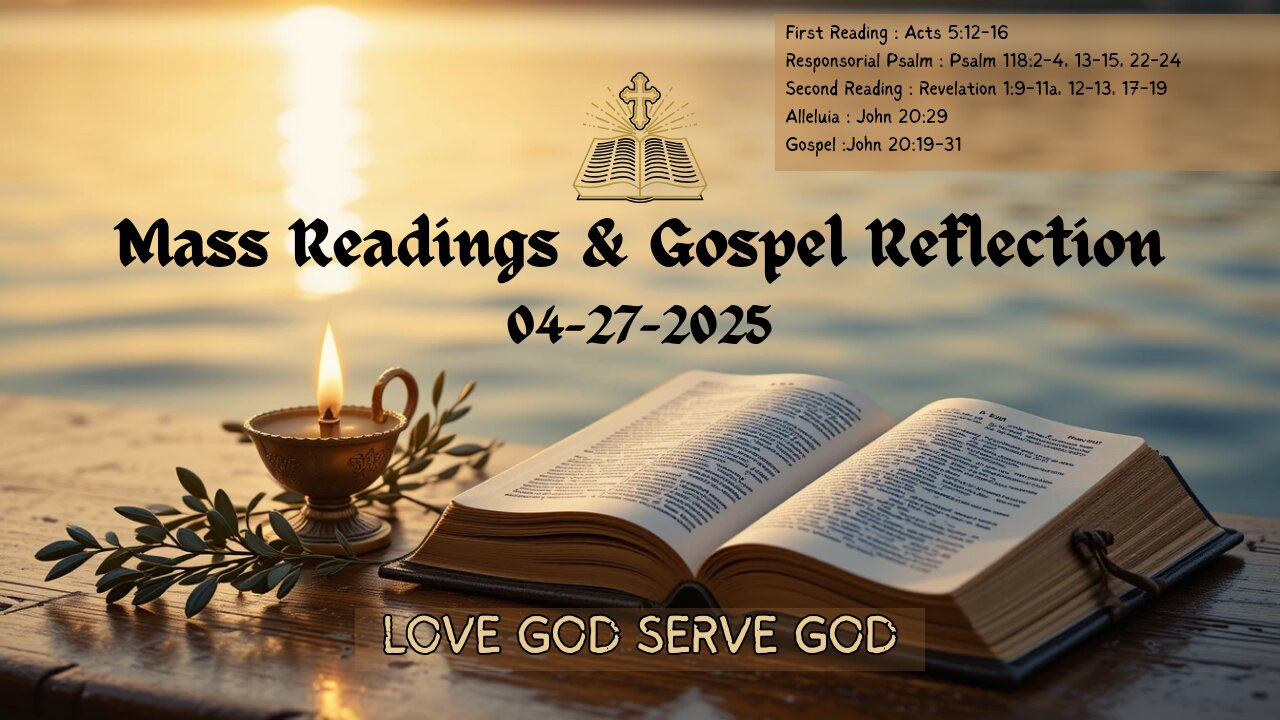 Today’s Holy Mass Readings and Gospel Reflection - Sunday, April 27,2025
