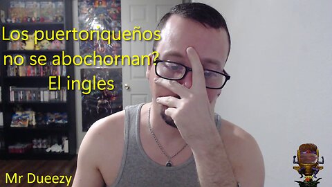 Los puertoriqueños no se abochornan? El ingles