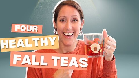Are You Chilly Inside? Sip 4 Fall Teas to Strengthen Immunity and Soulful Comfort! N21