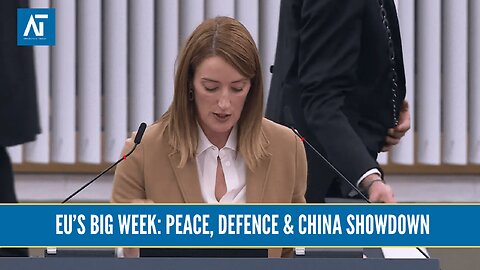 Inside EU Power Week: Peace Plan, Defence Vote & China Clash | Europe Politics | Amaravati Today