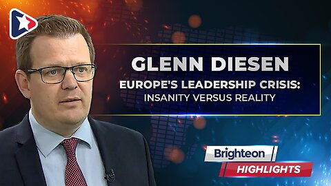 Europe's Leadership Crisis: Insanity Versus Reality