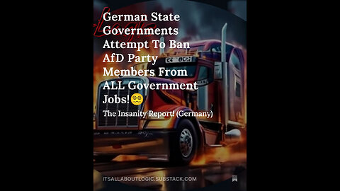 German State Governments Attempt To Ban AfD Party Members From ALL Government Jobs!😵‍💫
