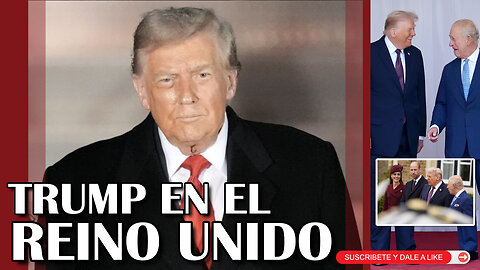 Donald Trump inicia visita de Estado en Londres