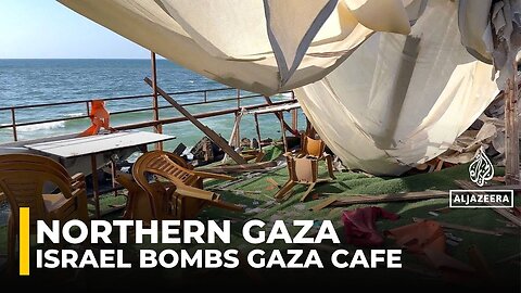Israel Bombs Gaza Cafe