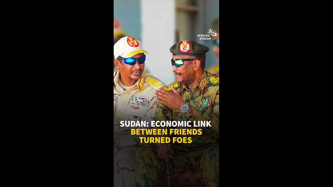 SUDAN: ECONOMIC LINK BETWEEN FRIENDS-TURNED-FOES