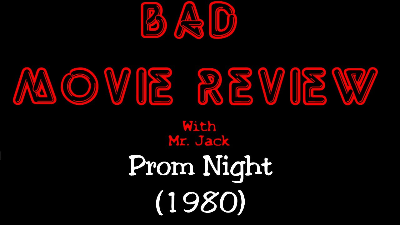 Prom Night (1980) -- Bad Movie Review