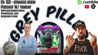 Grey pilled | Reptilians, Shadow Beings, Psychedelics, Elite Bloodlines & More