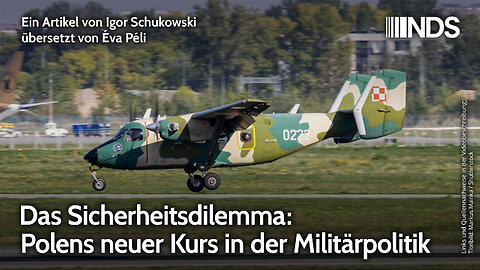 Das Sicherheitsdilemma: Polens neuer Kurs in der Militärpolitik | Igor Schukowski | NDS-Podcast