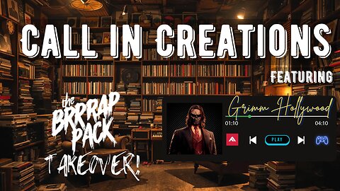 Call in Creations EP#21 featuring Grimm Hollywood