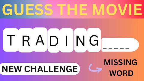 Film Lovers Reveal Blind Spots in Movie Title Fill-Ins